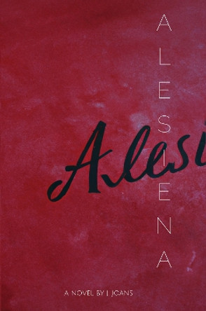 Alesiena by J. Joans 9781800169630