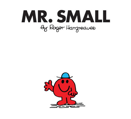 Mr. Small (Mr. Men Classic Library) by Roger Hargreaves