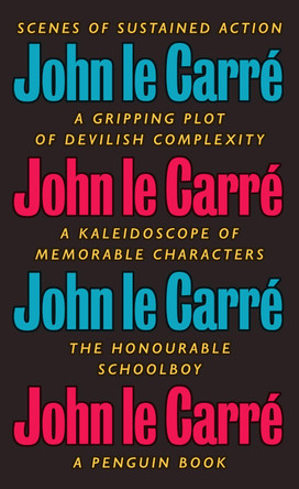 The Honourable Schoolboy: The Smiley Collection by John Le Carre