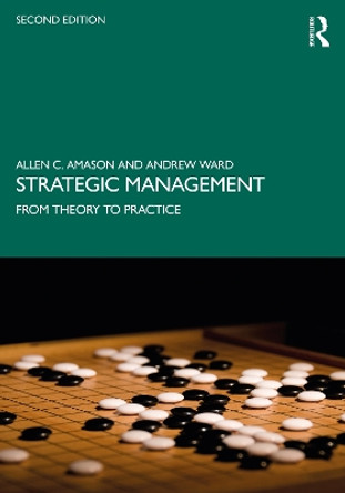 Strategic Management: From Theory to Practice by Andrew Ward 9780367430061