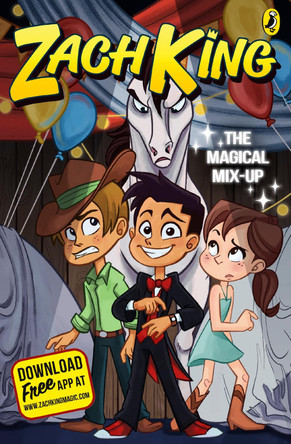 The Magical Mix-Up (My Magical Life Book 2) by Zach King