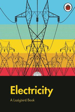 A Ladybird Book: Electricity by Elizabeth Jenner