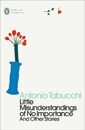 Little Misunderstandings of No Importance by Antonio Tabucchi