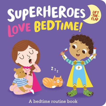 Superheroes LOVE Bedtime! by Katie Button 9781789586626