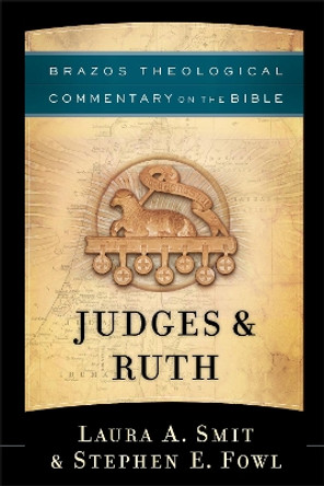 Judges & Ruth by Stephen E. Fowl 9781587433306