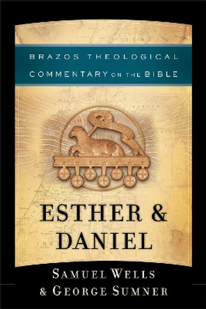 Esther & Daniel by Samuel Wells 9781587434211