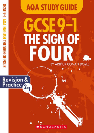 The Sign of Four AQA English Literature by Marie Lallaway