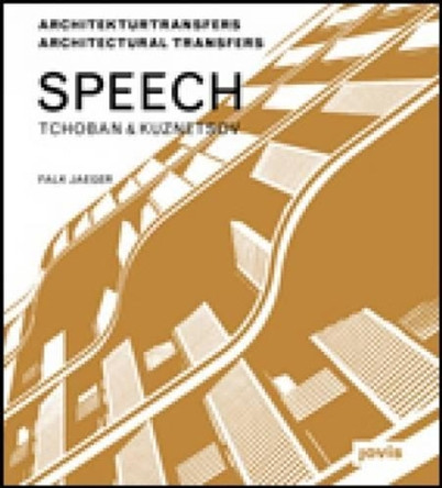 Speech Tchoban & Kuznetsov by Falk Jaeger 9783868591576