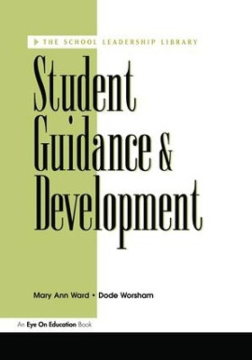 Student Guidance & Development by Dode Worsham 9781138470644