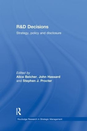 R&D Decisions: Strategy Policy and Innovations by Alice Belcher 9781138863927