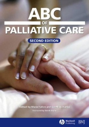 ABC of Palliative Care by Marie Fallon 9781405130790