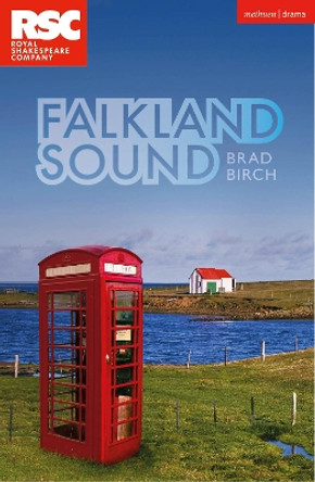 Falkland Sound by Brad Birch 9781350427013