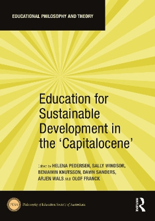 Education for Sustainable Development in the ‘Capitalocene’ by Helena Pedersen 9781032471709