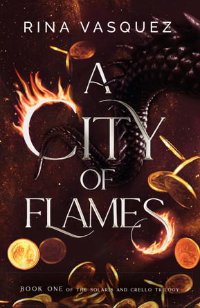 A City of Flames by Rina Vasquez 9781035414352