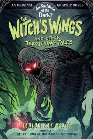 The Witch's Wings and Other Terrifying Tales (Are You Afraid of the Dark? Graphic Novel #1) by Nickelodeon ViacomCBS 9781419763564