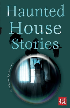 Haunted House Stories by Hester Fox 9781804175934