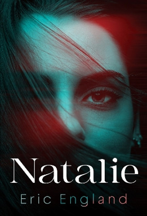 Natalie by Eric England 9781804391860