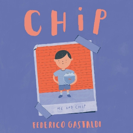 Chip by Federico Gastaldi 9780316381840