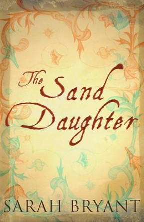 Sand Daughter by Sarah Bryant 9781905005222