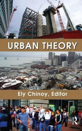 Urban Theory by Ely Chinoy 9781138540149