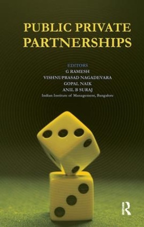 Public Private Partnerships by G. Ramesh 9781138664999