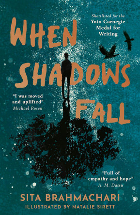 When Shadows Fall by Sita Brahmachari 9781788956802