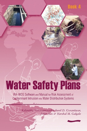 Water Safety Plans: Book 4 by Kalanithy Vairavamoorthy 9781843801030