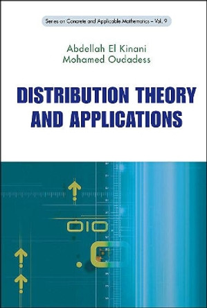 Distribution Theory And Applications by Abdellah El Kinani 9789814304917