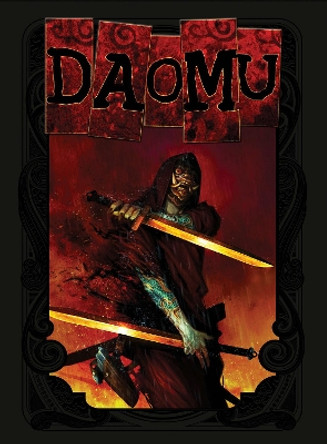 Daomu: The Complete Saga by Colin Johnson 9780991332489