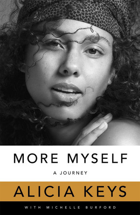 More Myself: A Journey by Alicia Keys 9781529046083