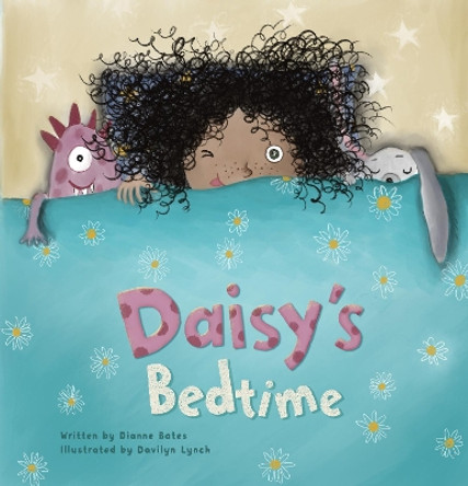 Daisy's Bedtime by Dianne Bates 9781605377278