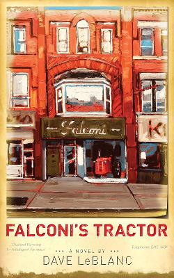 Falconi's Tractor by Dave LeBlanc 9781771833356