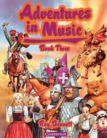 Adventures in Music Book 3 by Roy Bennett 9780521569415