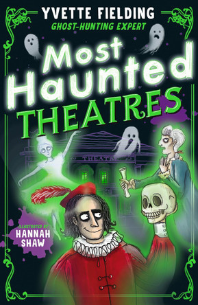 Most Haunted Theatres by Yvette Fielding 9781839133237