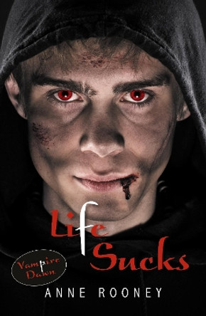 Life Sucks by Anne Rooney 9781841672984