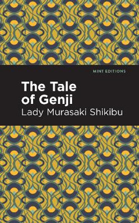 The Tale of Genji by Lady Murasaki Shikibu 9798888970898