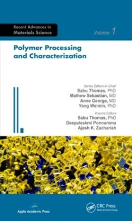 Polymer Processing and Characterization by Sabu Thomas 9781926895154