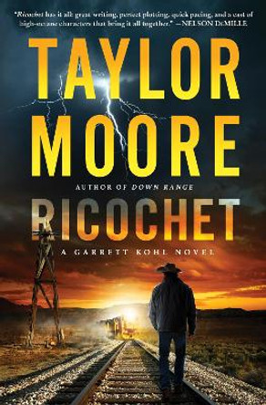 Ricochet: A Garrett Kohl Novel by Taylor Moore 9780063292376