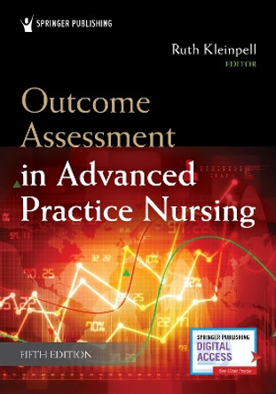 Outcome Assessment in Advanced Practice Nursing by Dr Ruth M Kleinpell 9780826151254
