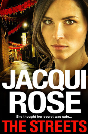 The Streets by Jacqui Rose 9781529076530