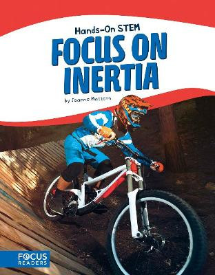 Focus on Inertia by Joanne Mattern 9781635172836