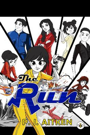 The Run by P. J. Aitken 9781839347702