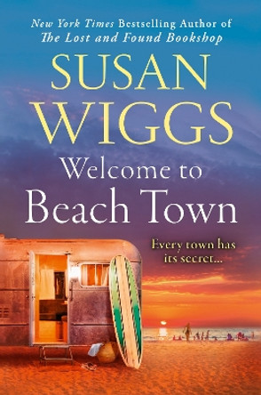 Welcome to Beach Town by Susan Wiggs 9780008358792