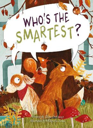 Who's the Smartest? by Ellen Delange 9781605377179