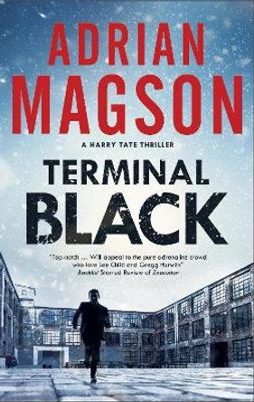 Terminal Black by Adrian Magson 9781780291529