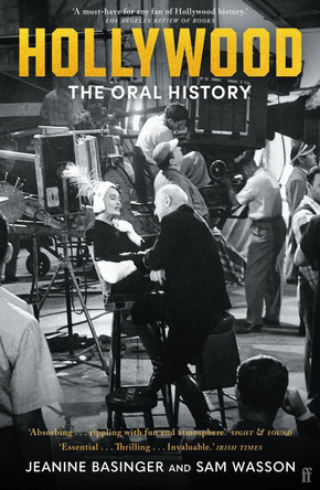 Hollywood: The Oral History by Sam Wasson 9780571366958