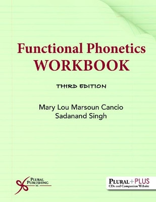 Functional Phonetics Workbook by Mary Lou Marsoun Cancio 9781635500059