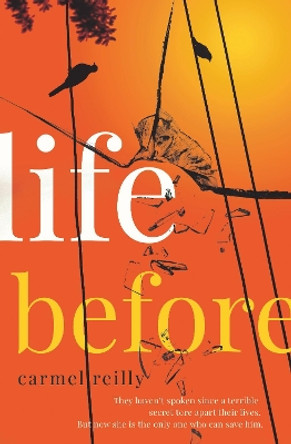 Life Before by Carmel Reilly 9781760529314