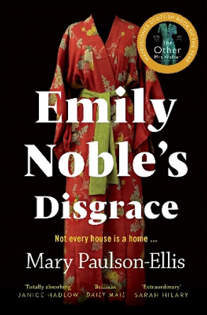 Emily Noble's Disgrace by Mary Paulson-Ellis 9781529036190