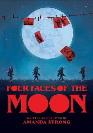 Four Faces of the Moon by Amanda Strong 9781773214542
